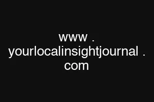 www . yourlocalinsightjournal . com