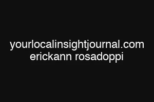 yourlocalinsightjournal.com erickann rosadoppi